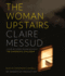 The Woman Upstairs