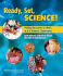 Ready, Set, Science! : Putting Research to Work in the K-8 Science Classroom