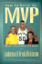 How to Raise an Mvp