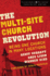 The Multi-Site Church Revolution: Being One Church in Many Locations (Leadership Network Innovation) (the Leadership Network Innovation Series)