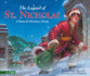 The Legend of St. Nicholas: a Story of Christmas Giving