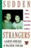 Sudden Strangers