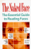 The Naked Face: the Essential Guide to Reading Faces