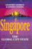 Singapore: the Global City-State (Pacific Rim Business)