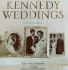 Kennedy Weddings: a Family Album