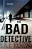 The Bad Detective