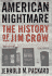 American Nightmare: the History of Jim Crow