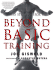 Beyond Basic Training: Fitness Strategies for Men