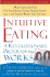 Intuitive Eating, 2nd Edition: a Revolutionary Program That Works