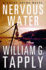 Nervous Water: a Brady Coyne Novel (Brady Coyne Novels)
