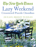 new york times lazy weekend crossword puzzle omnibus 200 easy breezy puzzle
