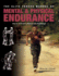 Elite Forces Manual of Mental and Physical Endurance: How to Reach Your Physical and Mental Peak