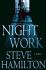 Night Work: a Novel