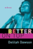 Better on Top: a Novel (the Orchid Soul Trilogy, 2)