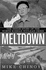 Meltdown: the Inside Story of the North Korean Nuclear Crisis