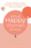 What Happy Women Know