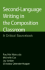 Second-Language Writing in the Composition Classroom: a Critical Sourcebook