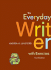 The Everyday Writer With Exercises