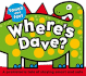 Where's Dave?