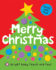 Merry Christmas (Bright Baby Touch and Feel)