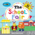 Schoolies: the School Fair: With Over 30 Stickers! [With Sticker(S)]