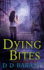 Dying Bites (Bloodhound Files)