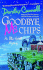 Goodbye, Ms. Chips