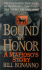 Bound By Honor: a Mafioso's Story