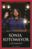 Sonia Sotomayor: a Biography (Greenwood Biographies)