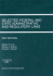Selected Federal and State Administrative and Regulatory Laws (Selected Statutes)