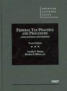 federal tax practice and procedure cases materials and problems