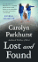Lost and Found: a Novel
