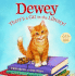 Dewey: Theres a Cat in the Library! (Picture Book Edition)