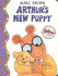 Arthur's New Puppy: an Arthur Adventure (Arthur Adventures)