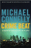 Crime Beat: a Decade of Covering Cops and Killers