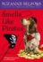 Smells Like Pirates (Smells Like Dog, 3)
