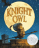 Knight Owl (Caldecott Honor Book) (the Knight Owl Series, 1)