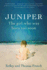 Juniper: the Girl Who Was Born Too Soon