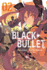 Black Bullet, Vol. 2-Manga (Black Bullet (Manga))