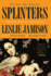 Splinters: Another Kind of Love Story