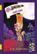 my little pony daring do and the eternal flower