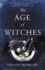 The Age of Witches: a Novel