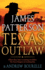 Texas Outlaw (a Texas Ranger Thriller, 2)