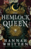 The Hemlock Queen (the Nightshade Crown, 2)