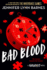 Bad Blood: 4 (Naturals)