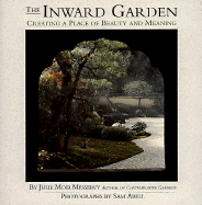 inward garden creating a place of beauty and meaning