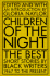 Children of the Night: the Best Short Stories By Black Writers, 1967 to the Present