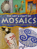 The Art and Craft of Mosaics: Essential Techniques and Class Project (a Quarto Book)