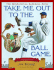 Take Me Out to the Ballgame