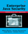 Enterprise Java Security: Building Secure J2ee Applications